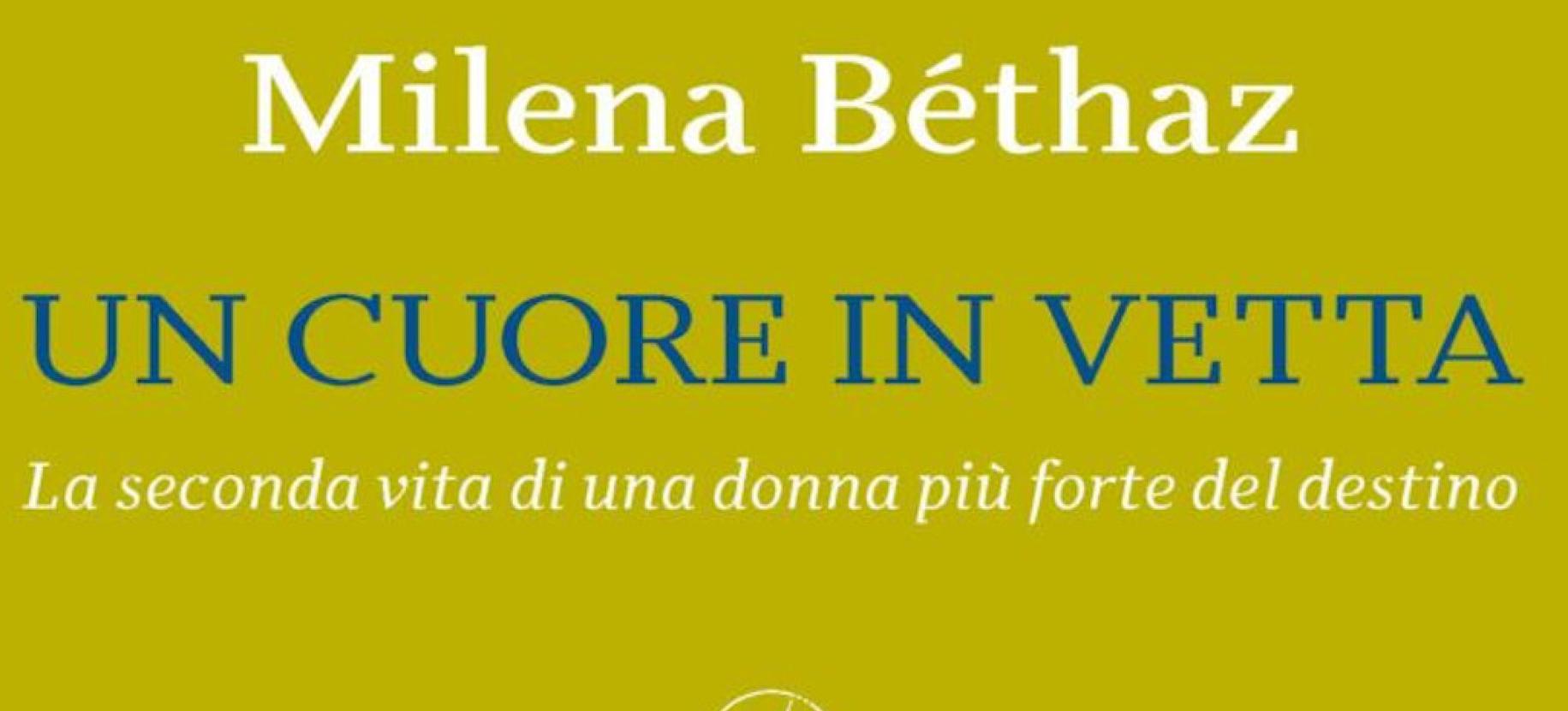 Montagne aux livres - Presentazione del libro "Un cuore in vetta" di Milena Béthaz