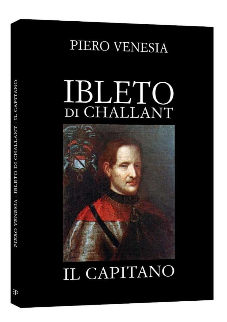 Presentazione del libro: Ibleto di Challant il Capitano