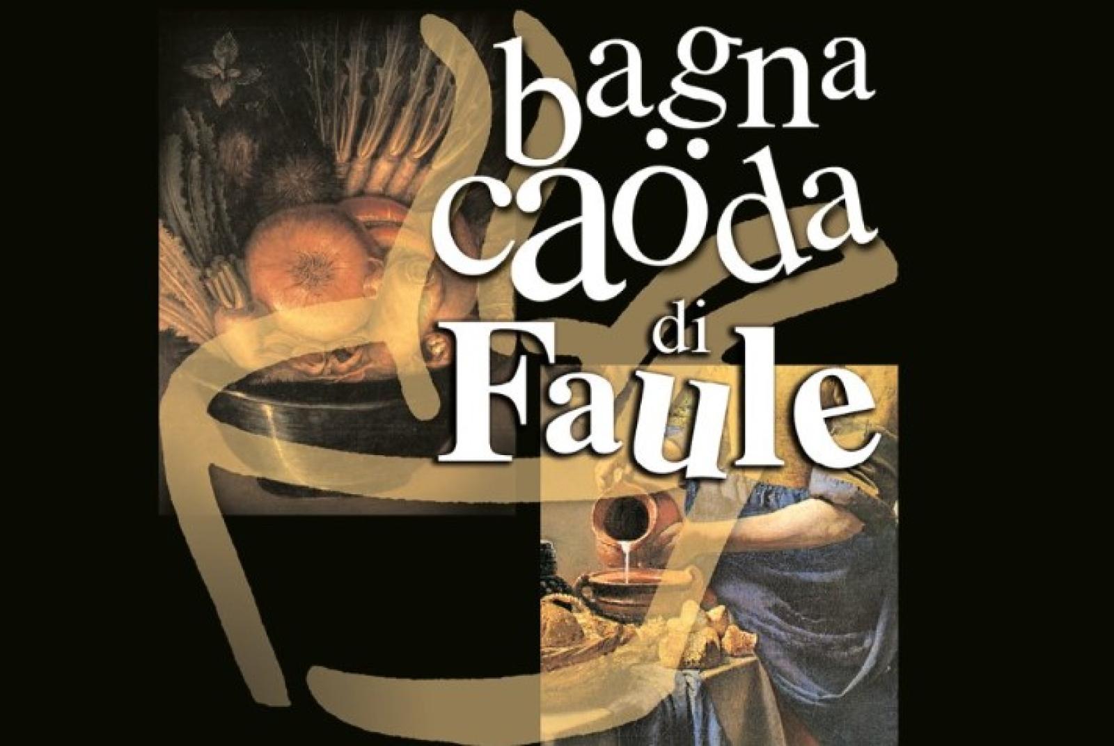 La Bagna Caöda di Faule al Forte di Bard